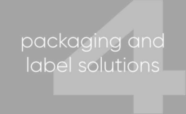 4: Packaging and Label Solutions